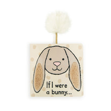 Load image into Gallery viewer, If I Were A Bunny Book
