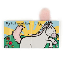 Load image into Gallery viewer, If I Were A Unicorn
