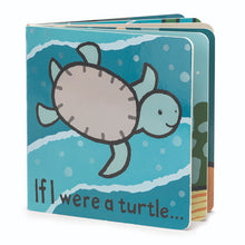 Load image into Gallery viewer, If I Were a Turtle Board Book
