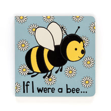 Load image into Gallery viewer, If I Were A Bee Book
