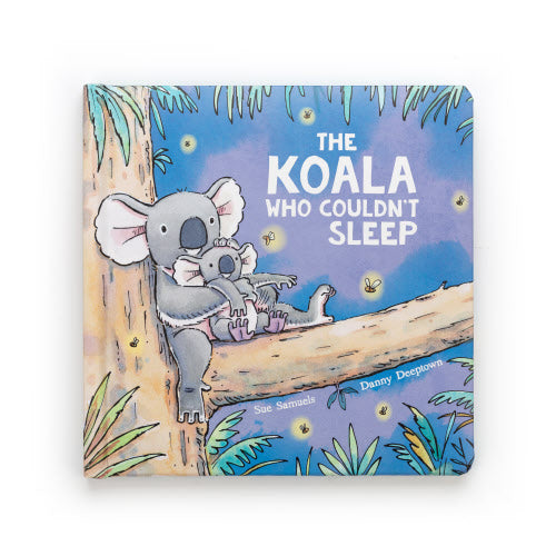 The koala Who Couldn't Sleep Book